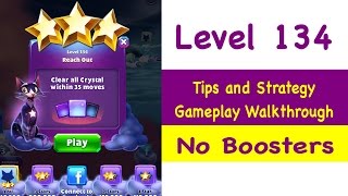 Bejeweled Stars Level 134 Tips and Strategy Gameplay Walkthrough No Boosters