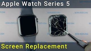 Apple Watch Series 5 Screen Replacement
