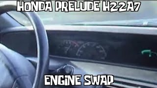 Honda Prelude Type R H22 - Engine Swap 2007