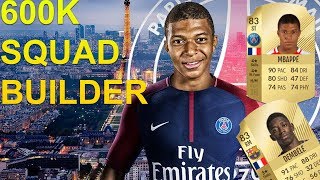 FIFA 18 | 500K HYBRID SQUAD BUILDER PERFECT FOR FUT CHAMPIONS! FT. MBAPPE / MARTIAL / DEMBELE