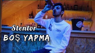 Stentor - Boş Yapma (Official Video) #TRAP #BoşYapma #Rap #Hiphop #Mumblerap