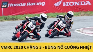 VMRC 2020 Chặng 3: Bùng nổ cuồng nhiệt
