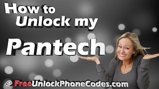 Unlock All pantech for free