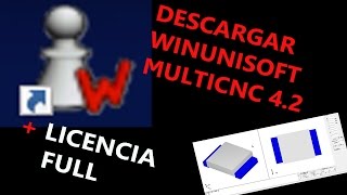 DESCARGAR GRATIS Winunisoft MultiCNC + Activacion (LICENCIA)