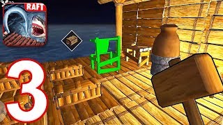 RAFT: Original Survival Game - Gameplay Walkthrough Part 3 (iOS, Android)