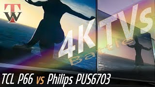 TCL DP660 vs Philips PUS6703 Smart TV