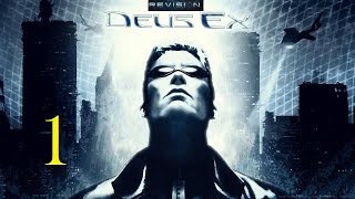 Deus Ex: Revision #1 | Intro + Chapter 1: The Coalition