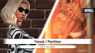 Yoncé/Partition - Sims 4 Machinima