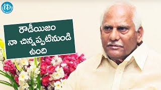 విజయవాడలో రౌడీయిజం నా చిన్నప్పటినుండి ఉంది - అడుసుమిల్లి జయప్రకాశ్ || Talking Politics With iDream