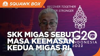 Buka-bukaan Bos SKK Migas & Masa Keemasan Kedua Migas RI