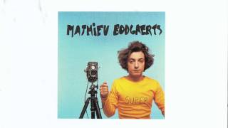 Mathieu Boogaerts - Bon Bon