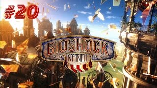 Прохождение BioShock Infinite - Часть 20 [Финал] (Русская озвучка / Без комментариев) 60 FPS
