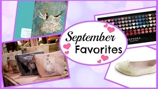 September Favorites | Kathryn Morgan