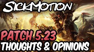 SickMotion - 5.23 Patch notes - League of Legends