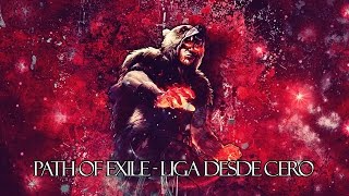 Path of Exile - Liga Breach desde cero con Marauder #1
