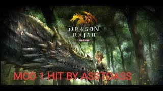 DRAGON RAJA 2 MOD 1 HIT BY ASSTOASS