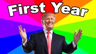 Donald Trump's First Year As President  - The Good, The Bad And The MEMES