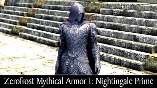 Skyrim Special Edition: ▶️Zerofrost Mythical Armor 1: Nightingale Prime ◀️ Mini Mod Showcase