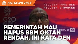 Urgensi Pemerintah Hapus BBM Oktan Rendah, Ini Kata DEN