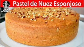 Pastel de Nuez Esponjoso | #VickyRecetaFacil