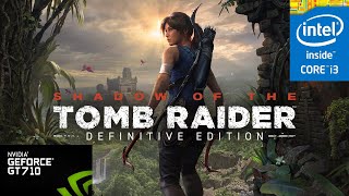 Shadow of the Tomb Raider PC Gt 710 Gameplay (FIX LAG)