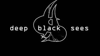 Deep Black Sees - Soul Freedom