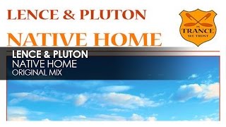 Lence & Pluton - Native Home