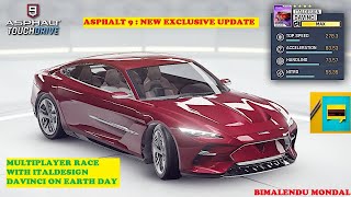 ASPHALT 9:LEGENDS GAME NEW EXCLUSIVE UPDATE | MULTIPLAYER RACE WITH ITALDESIGN DAVINCI ON EARTH DAY