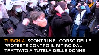 Turchia: scontri nel corso delle proteste contro il ritiro dal trattato a tutela delle donne