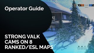 Good Valkyrie Cams on 8 Ranked/ESL Maps (with timestamps) | Rainbow 6 Siege