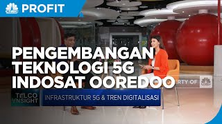 Strategi Indosat Ooredoo Kembangkan Layanan Teknologi 5G