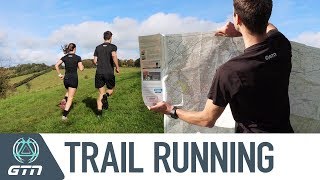 Trail Running | GTN's Ultimate Guide To Getting Started