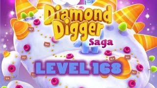 Diamond Digger Saga Level 168 -3 Stars