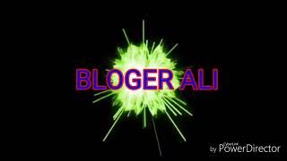 BLOGER ALI ИНТРО