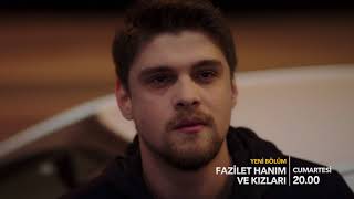 Fazilet Hanım ve Kızları 43. Bölüm Fragmanı!