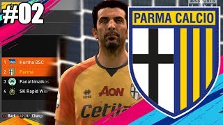 FIFA 19 | PARMA CALCIO CAREER MODE | #02 | SEASON TWO! BACK IN EUROPE!