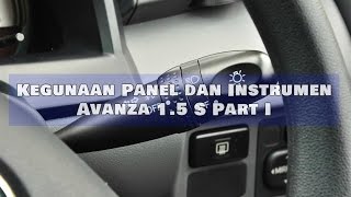 Kegunaan Panel Pada Toyota Avanza 1.5 S (Part I)
