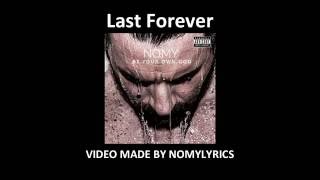 Nomy - Last forever / Lyrics