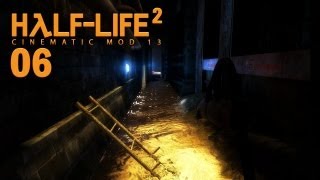 HALF-LIFE 2 (CM13) [HD+] #006 - Verschachtelte Schächte ★ Let's Play Half-Life 2