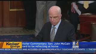 Keller @ Large: Reflecting On John McCain And What We Want For Our Country