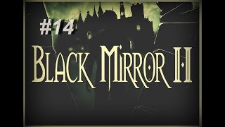 Черное зеркало 2 / BlackMirror 2 - прохождение на русском без комментариев #14