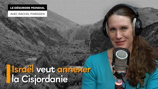Annexion de la Cisjordanie : pour les pays arabes, ce « n’est pas un casus belli »