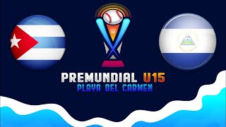 Premundial U15 2019 Cuba vs Nicaragua