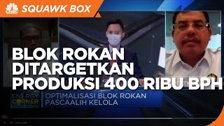 Akhir 2030, Blok Rokan Ditargetkan Produksi 400 Ribu Bph