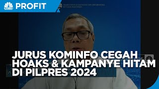 Jurus Kominfo Cegah Hoaks Politik Hingga Kampanye Hitam di Pemilu 2024