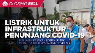 PLN Jamin Pasokan Listrik Untuk Infrastruktur Penunjang Covid-19