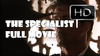 The Specialist (Sylvester Stallone, Sharon Stone)