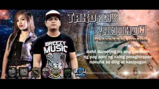 Playazz & Loraine - Takdang Panahon  (Breezy Music Pro.) (RJ Blazin Beats)