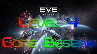 EVE Level 4 Mission Gone Beserk