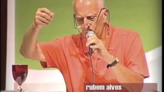 Rubem Alves - "Perguntaram-me se Acredito em Deus" 22-08-07
